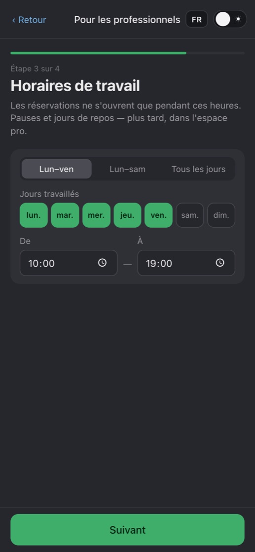 Étape 3 : jours et horaires de travail du professionnel